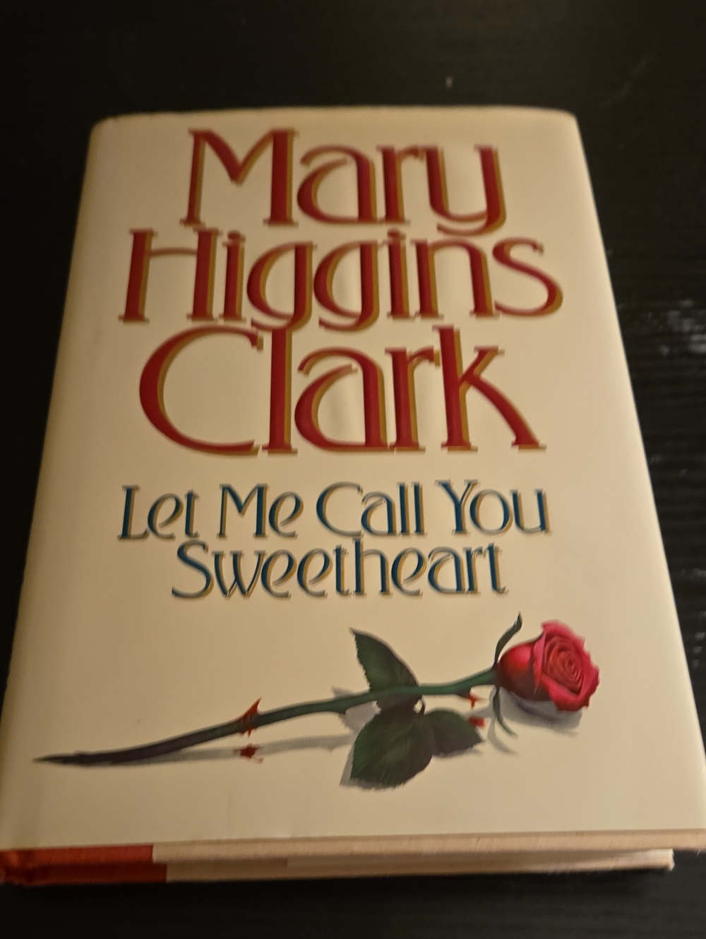 'Let Me Call You Sweetheart' Hardcover Book - Mary Higgins Clark